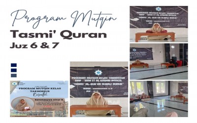 Program Mutqin bagi siswa SMAIT Al Uswah Bangil yang telah hafal  Al qur'an 30 Juz
